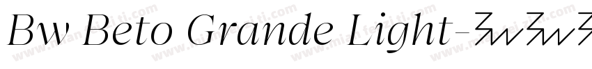 Bw Beto Grande Light字体转换